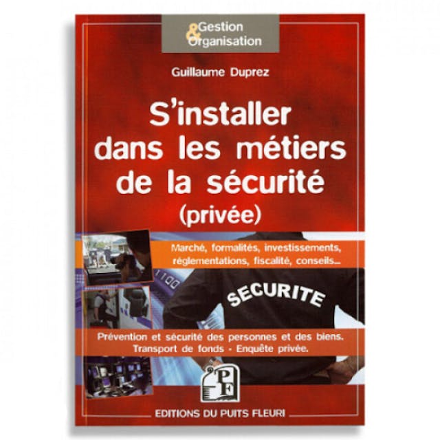 Livre "S'installer dans les métiers de la sécurité"