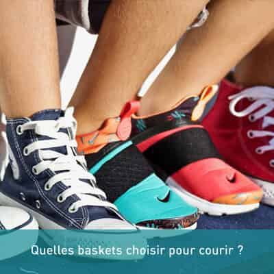 Quelles baskets choisir pour courir ?